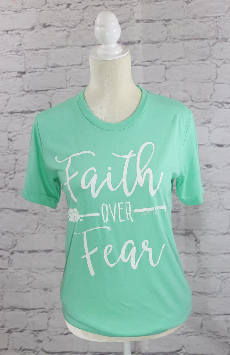 "Faith over Fear" crew neck T-Shirt